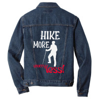 Hike More, Worry Less T Shirt Men Denim Jacket | Artistshot