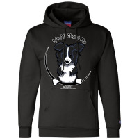 It's All About Me  Border Collie Champion Hoodie | Artistshot