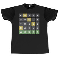 Crazy About These Daily Words (wordle Game) Graphic T-shirt | Artistshot