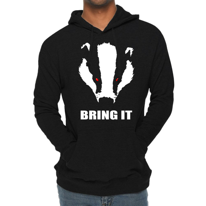 Honey Badger   Bring It Lightweight Hoodie | Artistshot