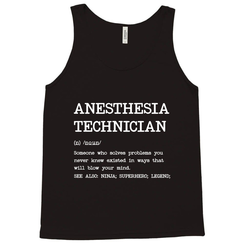 Anesthesia Technician - Definition Design Tank Top | Artistshot