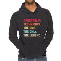 Anesthesia Technician - The One The Legend Design Vintage Hoodie | Artistshot