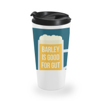 Barley Is Good For Gut Health Travel Mug | Artistshot