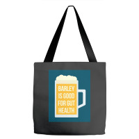 Barley Is Good For Gut Health Tote Bags | Artistshot