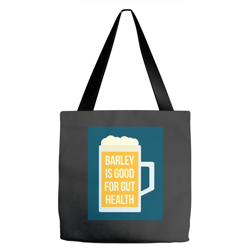 Barley Is Good For Gut Health Tote Bags | Artistshot