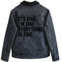 It’s Fine Unisex Sherpa-lined Denim Jacket | Artistshot