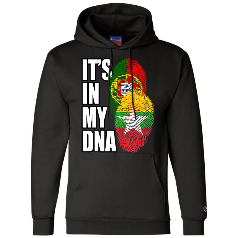 Burmese And Portuguese Mix Heritage Dna Flag Champion Hoodie by denverhumans58 | Artistshot