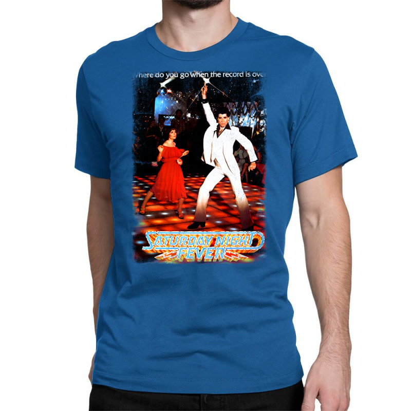 It's Saturday Night Fever Classic T-shirt by amoakucamoyau | Artistshot