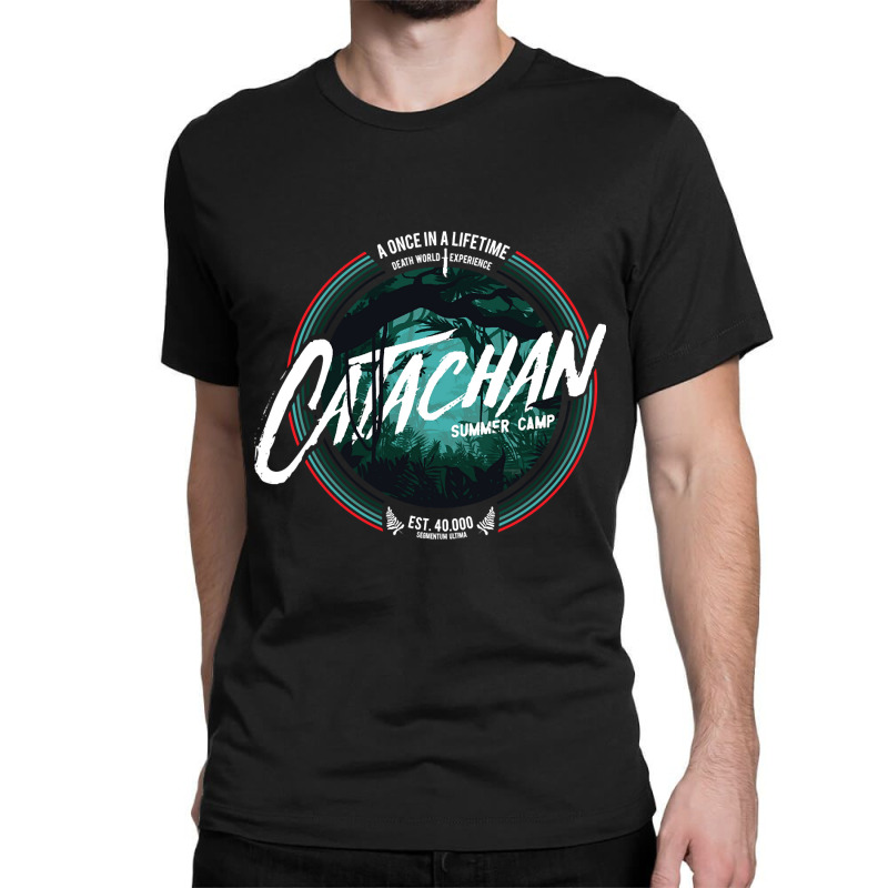 Catachan - Summer Camp Classic T-shirt by fencevaudeville14 | Artistshot