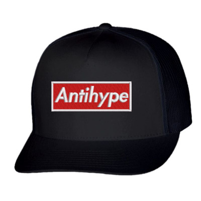 Antihype Embroidered Hat Trucker Cap Designed By Madhatter