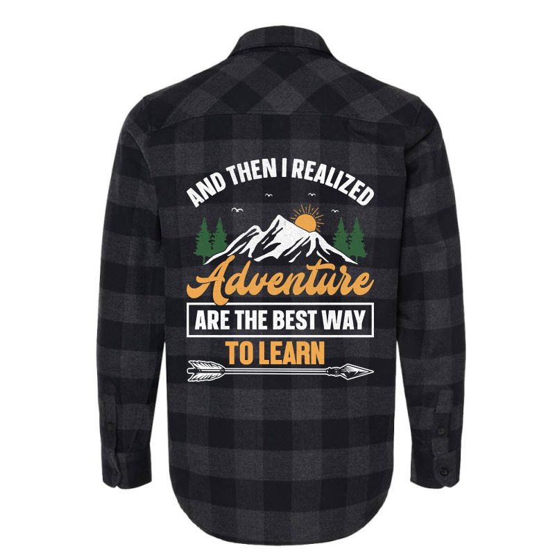 Camping Design And Then I Realized Adventure Are The Best Way To Learn Flannel Shirt | Artistshot