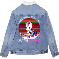 I Just Baked You Some Shut The Fucupcakes Unicorn Unisex Sherpa-lined Denim Jacket | Artistshot