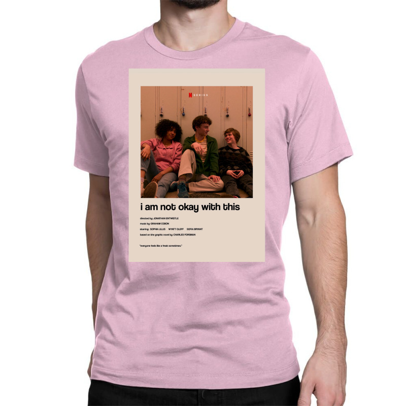 I Am Not Okay With This Alternate Minimalist Cover Poster Classic T-shirt | Artistshot