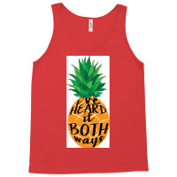 Ix27ve Heard It Both Ways Poster Girl Tank Top | Artistshot