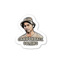 Cannon Ball Coming Sticker | Artistshot