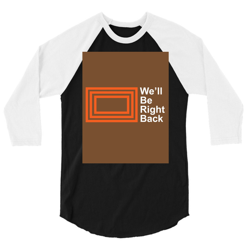 The Eric Andre Show Wex27ll Be Right Back Shirt Poster Trending 3/4 Sleeve Shirt by jirjisgrewalt | Artistshot