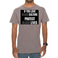 If You Love Black Culture Protect Black Lives Poster 70s Vintage T-shirt | Artistshot