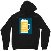 Barley Is Good For Gut Health Unisex Hoodie | Artistshot