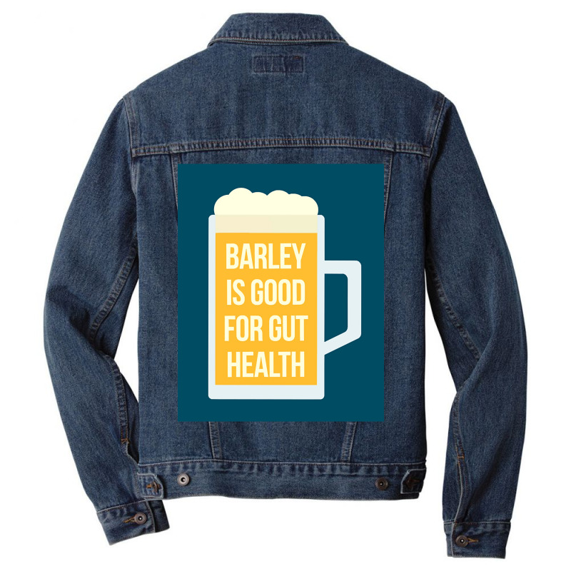 Barley Is Good For Gut Health Men Denim Jacket | Artistshot