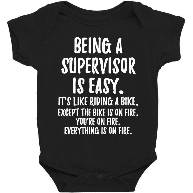 Being A Supervisor Baby Bodysuit by davidozoan | Artistshot