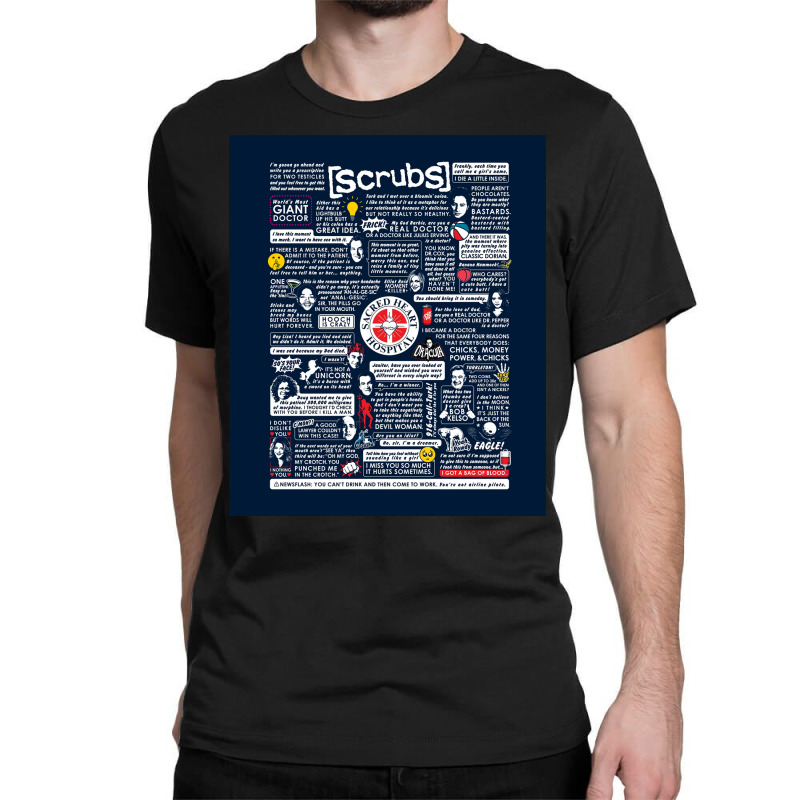 Wise Words Of Scrubs Poster Humor Classic T-shirt by roccionsteeleys | Artistshot