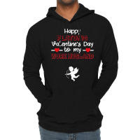 Happy Platonic Valentine's Day To My Work Husband Funny T Shirt Lightweight Hoodie | Artistshot