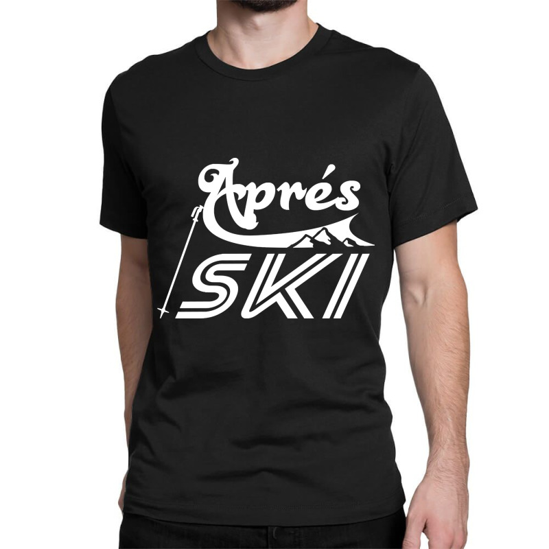 Apr?s Ski Classic T-shirt by cadetsdebating85 | Artistshot