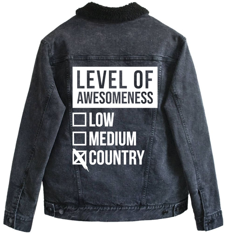 Funny Level Of Awesomeness Low Medium Gift Country Saying Quote For A Unisex Sherpa-Lined Denim Jacket by joanmouse000 | Artistshot