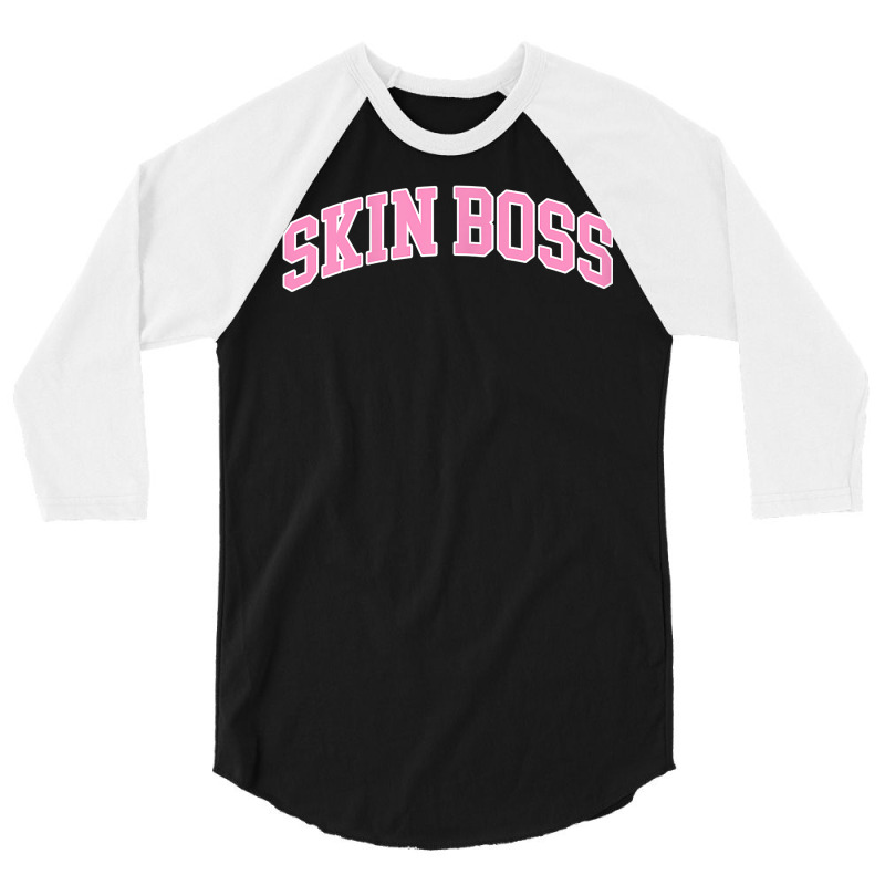 Womens Skin Boss Beautician Esthetician Cosmetology Skincare T Shirt 3/4 Sleeve Shirt | Artistshot