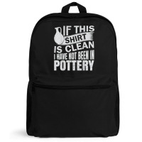 Pottery Funny Ceramic Artist T Shirt Backpack | Artistshot