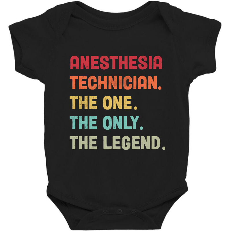 Anesthesia Technician - The One The Legend Design Baby Bodysuit | Artistshot