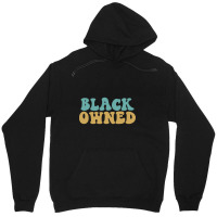 Black Owned Unisex Hoodie | Artistshot