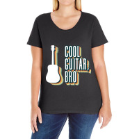 Cool Guitar, Bro - Acoustic Guitar Guitar Player Guitarist Ladies Curvy T-shirt | Artistshot