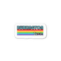 Burlington Iowa Pride Shirt Burlington Lgbt Gift Lgbtq Supporter Tee P Sticker | Artistshot