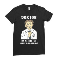 Man Doctor Problems Ladies Fitted T-shirt | Artistshot