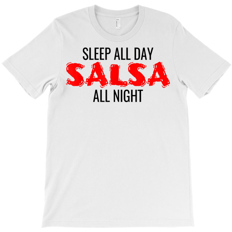 Salsa Dance Bachata Cumbia Merengue Latin Salsa Dancing T Shirt T-shirt | Artistshot