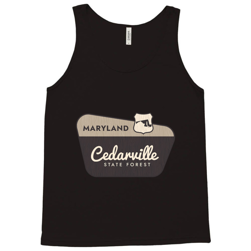 Cedarville State Forest Maryland Welcome Sign Tank Top by dentistdamaging500 | Artistshot