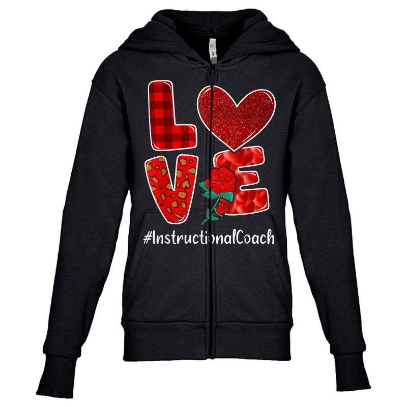 Instructional Coach Valentine Day Love Heart Flower T Shirt Youth Zipper Hoodie by javauxswar | Artistshot