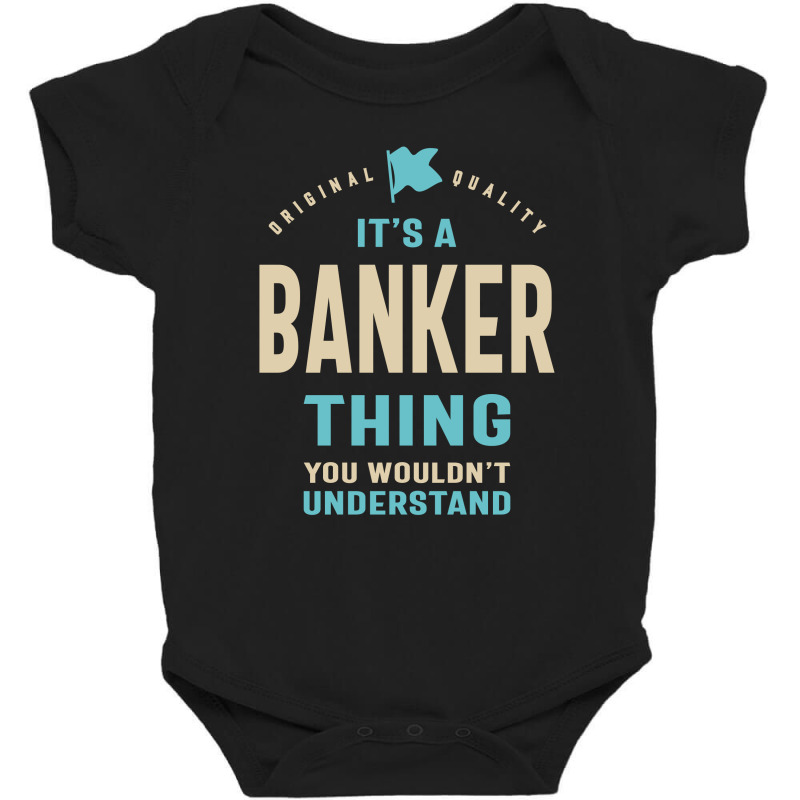 Banker Work Job Title Gift Baby Bodysuit by cidolopez | Artistshot