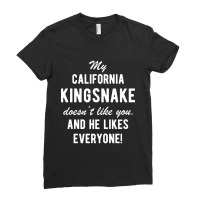 California Kingsnake Funny Quote Pet Owner Ladies Fitted T-shirt | Artistshot