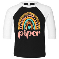 Piper Name Piper Birthday Toddler 3/4 Sleeve Tee | Artistshot