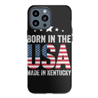 Born In The Usa Made And Raised In Kentucky Iphone 13 Pro Max Case | Artistshot