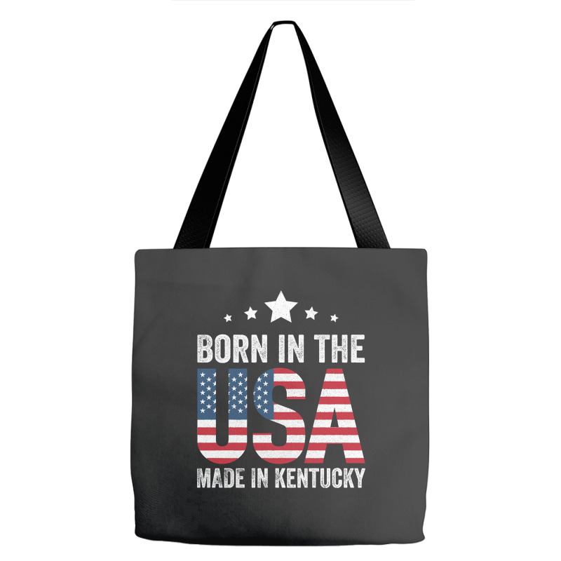 Born In The Usa Made And Raised In Kentucky Tote Bags | Artistshot