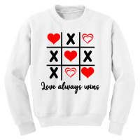 Love Always, Wins Tris Tic Tac Toe Valentines Day Sweatshirt Youth Sweatshirt | Artistshot