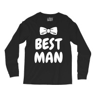 Best Man Bachelor Long Sleeve Shirts | Artistshot