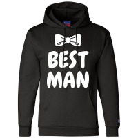 Best Man Bachelor Champion Hoodie | Artistshot