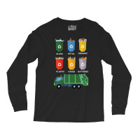 Limited Edition Recycle Bin Garbage Day Waste Management Garbage Truck Long Sleeve Shirts | Artistshot