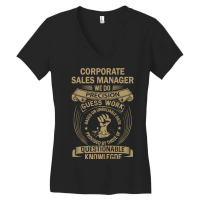 Corporate Sales Manager - We Do Precision Women's V-neck T-shirt | Artistshot