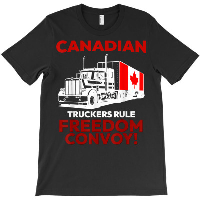 Canadian Truckers Rule Freedom Convoy 2022 T Shirt T-shirt Designed By Bennimuhr