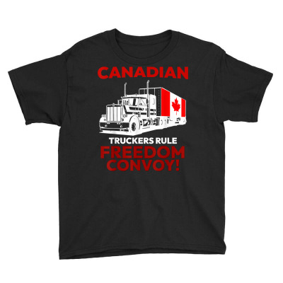 Canadian Truckers Rule Freedom Convoy 2022 T Shirt Youth Tee Designed By Bennimuhr